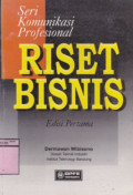 Seri Komunikasi Profesional: Riset Bisnis Ed. 1
