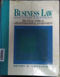 Business Law: The Legal, Ethical, and International Environment 2nd Ed