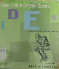 Great Ideas in Computer Science: a Gentle Introduction 2nd Ed