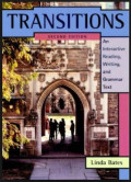 Transitions: An Interactive Reading, Writing, and Grammar Text