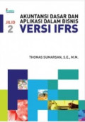 Akuntansi Aplikasi Dalam Bisnis Versi IFRS Jil.2