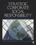 Strategic Corporate Social Responsibility: Stakeholders in a Global Environment