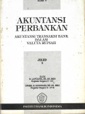 Akuntansi Perbankan Akuntansi Transaksi Bank Dalam Valuta