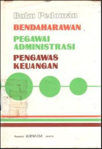 Buku Pedoman Bendaharawan Pengawai Administrasi Pengawas Keuangan