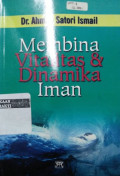 Membina Vitalitas & Dinamika Iman