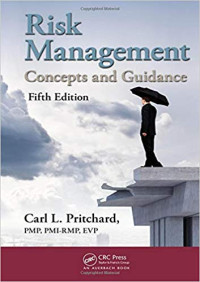 Risk Management: Concepts and Guidance 5th Ed
