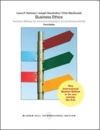 Business Ethics : Decision Making for Personal Integrity and Social Responsibility