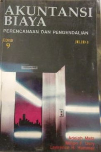 Akuntansi Biaya: Perencanaan dan Pengendalian Ed. 9 Jilid 2