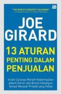 Joe Girard: 13 Aturan Penting Dalam Penjualan