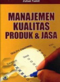 Manajemen Kualitas Produk Dan Jasa