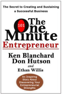 The One Minute Entrepreneur