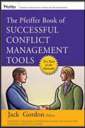 The Pfeiffer Book of Successful Conflict Management Tools