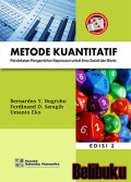 Metode Kuantitatif : Pendekatan Pengambilan Keputusan untuk Ilmu Sosial dan Bisnis Ed. 2