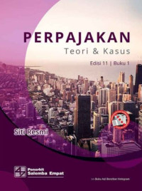 Perpajakan: Teori & Kasus Buku 1 Ed. 11