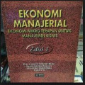 Ekonomi Manajerial: Ekonomi Mikro Terapan untuk Manajemen Bisnis Ed. 3