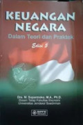 Keuangan Negara: Dalam Teori dan Praktek Ed. 5