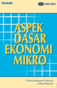 Aspek Dasar Ekonomi Mikro Ed. 1