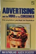 Advertising And The Mind Of The Consumer : Iklan yang Berhasil, yang Gagah, dan Penyebabnya