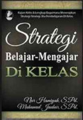 Strategi Belajar-Mengajar Di Kelas