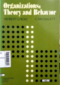 Organizations : Theory And Behavior