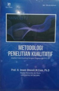 Metodologi Penelitian Kualitatif : Analisis Data Kualitatif Dengan Program NVIVO 12