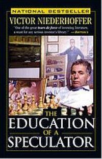 The Education Of A Speculator