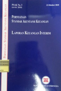 PSAK No 3: Pernyataan Standar Akuntansi Keuangan Laporan Keuangan Interim