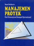 Manajemen Proyek : Dari Konseptual Sampai Operasional