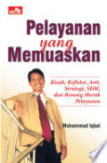 Pelayanan Yang Memuaskan