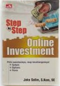 Step by Step Online Investment : Pilih Investasinya, Raup Keuntungannya!