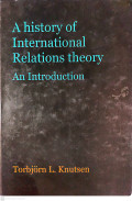 A History of International Relations Theory: An Introduction