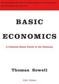 Basic Economics : A Common Sense Guide To The Economy 5th Ed