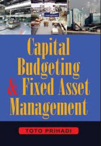 Capital Budgeting And Fixed Asset Management