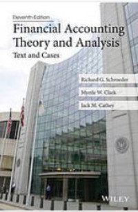 Financial Accounting Theory And Analysis : Text And Cases 11th Ed