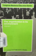 The Organisation In It Environment Vol.2 (Longman Business Education Series)