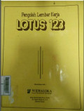 Pengolah Lembar Kerja: Lotus 123 Ed. 1