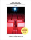Organizational Behavior : Improving Performance and Commitment in the Workplace 4th Ed