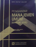 Pengantar Manajemen Umum (Untuk STIE)