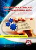 Regresi Dan Korelasi Dalam Genggaman Anda : Aplikasi Dengan Software Spss, Eviews, Minitar, Dan Statgraphics Jil. 1