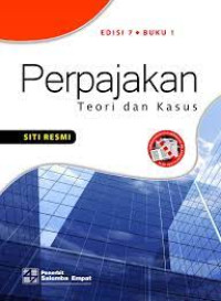 Perpajakan : Teori Dan Kasus Buku 1 Ed. 7