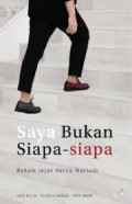 Saya Bukan Siapa-Siapa; Rekam Jejak Retno Marsudi