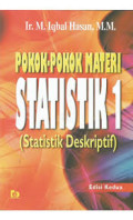 Pokok-pokok materi statistik 1 : statistik deskriptif