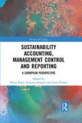 Sustainability Accounting, Management Control and Reporting: A European Perspective