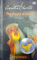 Anjing Kematian : The Hound of Death and Other Stories 1933