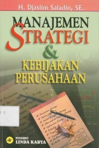 Image of Manajemen Strategi Dan Kebijakan Perusahaan Ed. 5