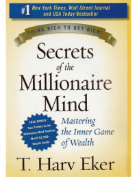Image of Secrets of the Millionaire Mind: Mastering the Inner Game of Wealth