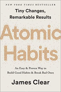Image of Atomic Habits: An Easy & Proven Way to Build Good Habits & Break Bad Ones