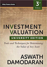 Image of Invesment Valuation : Tools And Techniques For Determining The Value Of Any Asset 3th Ed