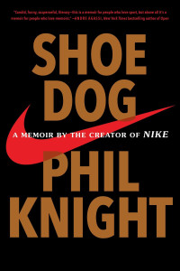 Image of Shoe Dog: A Memoir by the Creator of Nike