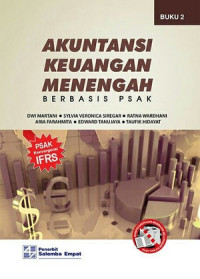 Image of Akuntansi Keuangan Menengah Berbasis Psak Buku 2 Cet. 4